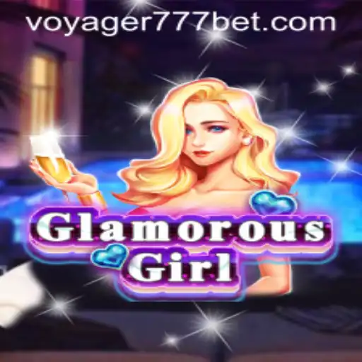 Explorando o Universo de GlamorousGirl: Uma Jornada com Voyager 777